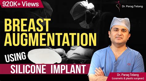 Breast Augmentation Surgery Using Silicone Implants Breast Implants