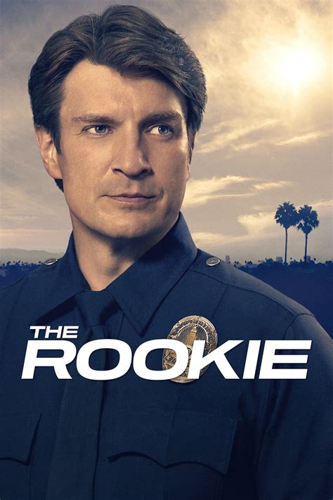 The Rookie TV Series Posters The Movie Database TMDB