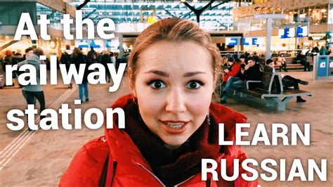 At The Railway Station How I Met My Russian Girlfriend Youtube