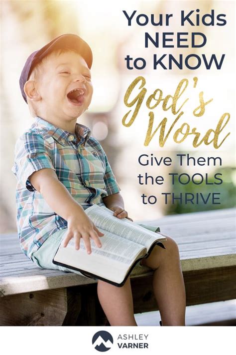 How To Teach Your Children Gods Word The Graceful Life Knowing God