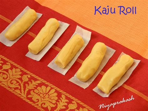 Read the weekly roll now! Niya's World: Kaju Roll /Cashew Roll