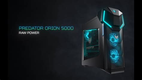 Predator Orion 5000 Gaming Desktop Raw Power Youtube