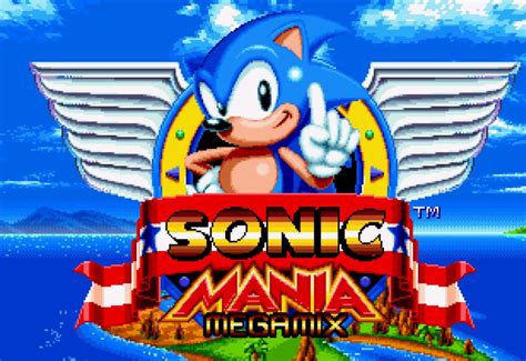 Sonic Mania Megamix Sonic Mania Works In Progress