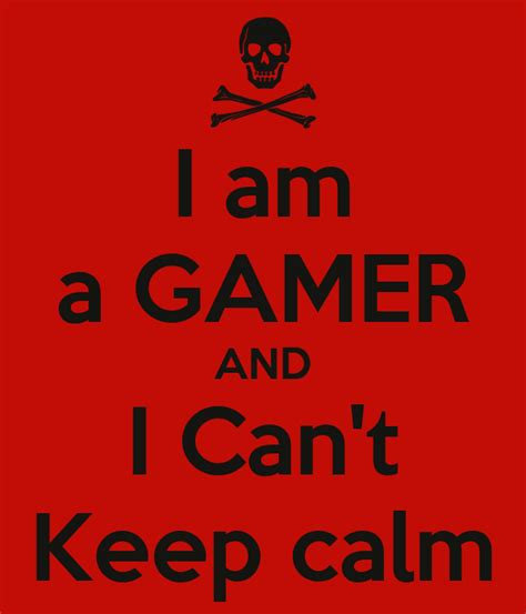 I Am A Gamer And I Cant Keep Calm Poster Shane Keep Calm O Matic