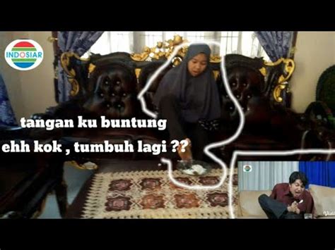 Main dil×0 (no sensor) sampai basah, hot 4 vidio tkw vs banglades, viral video. VIRAL!! PARODI SINETRON INDOSIAR TANGAN BUNTUNG EH, KOK ...