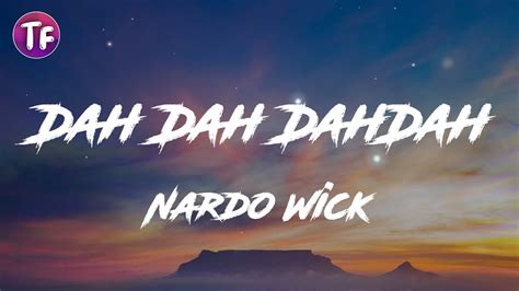 Nardo Wick Dah Dah Dahdah Lyrics Youtube