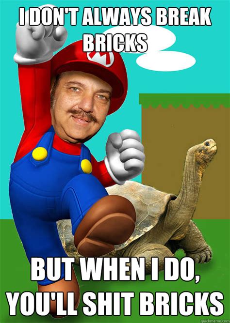 The Most Interesting Super Mario In The World Memes Quickmeme