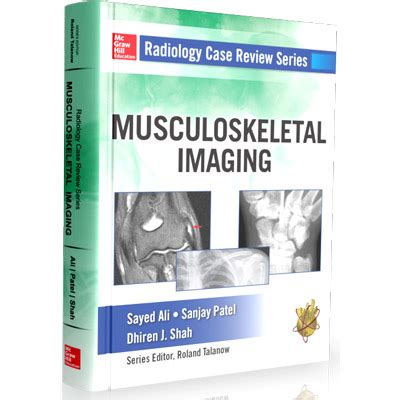 Radiology Case Review Series Musculoskeletal Imaging