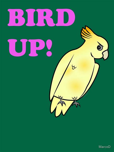 Bird Up T Shirt For Sale By Marcod Redbubble Eric Andre Show T