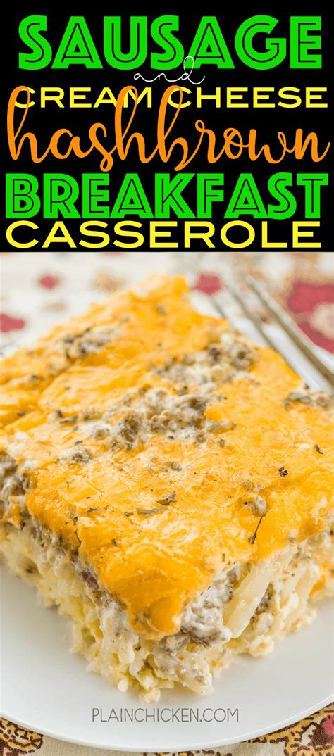 Sausage And Cream Cheese Hash Brown Breakfast Casserole Plain Chicken