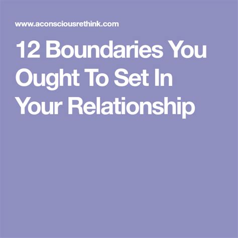 12 Boundaries You Ought To Set In Your Relationship Relationship Boundaries Relationship Issues