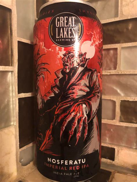 Nosferatu Great Lakes Brewing Starting The Week Off With A Big One