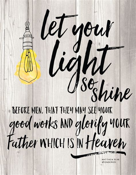 Let Your Light So Shine Before Men Scripture Lds Quotes Shine Quotes