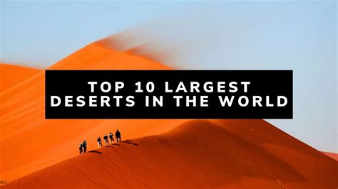 Top 10 Largest Deserts In The World Top 10 Biggest Deserts In The
