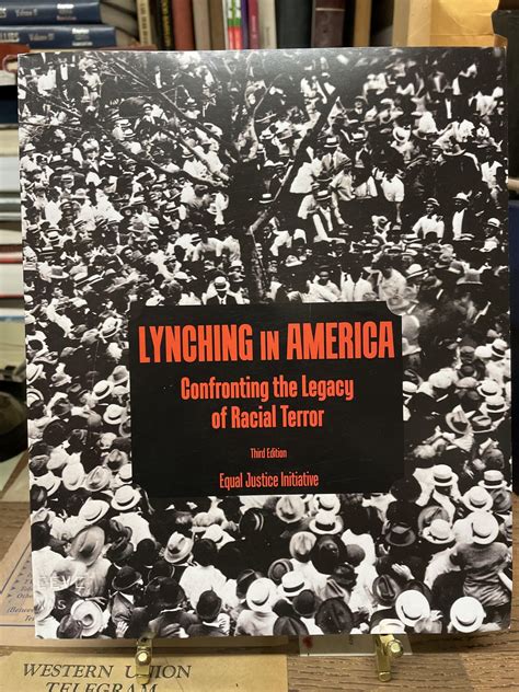 Lynching In America Confronting The Legacy Of Racial Terror Equal