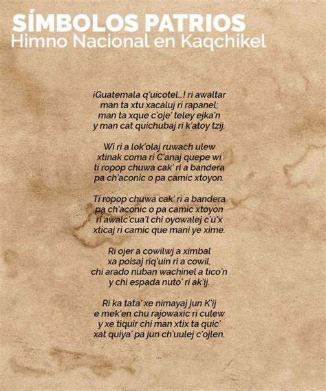 Himno Nacional En Kaqchikel Himno Nacional Letra Himno Nacional Himnos