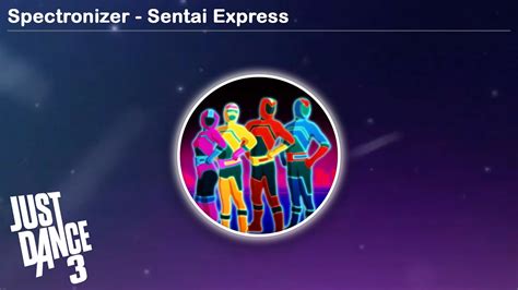 Spectronizer Sentai Express Just Dance 3 Youtube