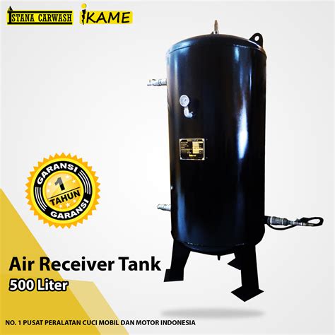 Air Receiver Tank 500 Liter Ikame The Best Equipment