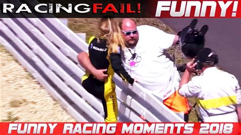Funny Racing 3 Fails Hilarious Situations And Commentaries Of 2018