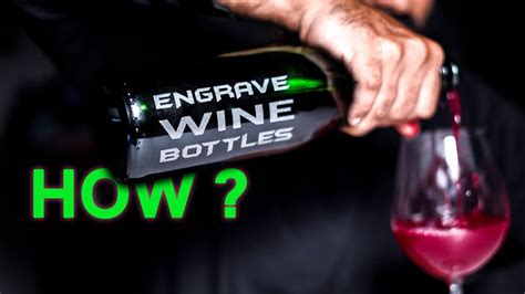 Glass Bottle Laser Engraving Everything You Need To Know To Engrave Wine Bottles Youtube