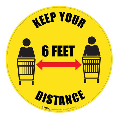 Keep Your Distance 6 Feet Floor Sign Creative Safety Supply