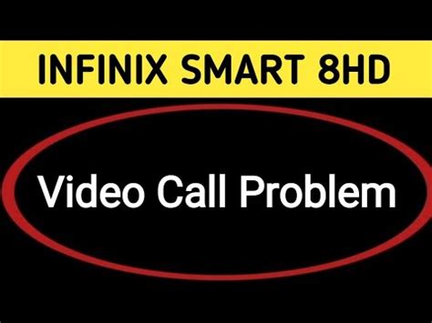 How To Solve Video Call Problem In Infinix Smart Hd Infinix Smart