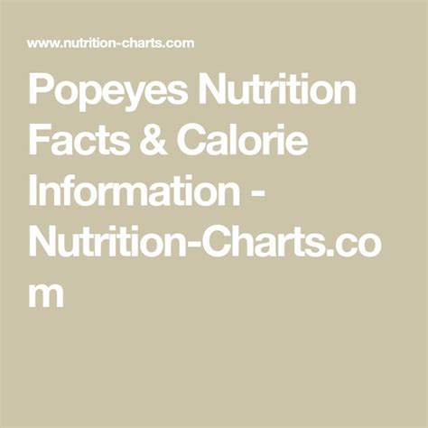 Popeyes Nutrition Facts And Calorie Information Nutrition Chia Seed Nutrition