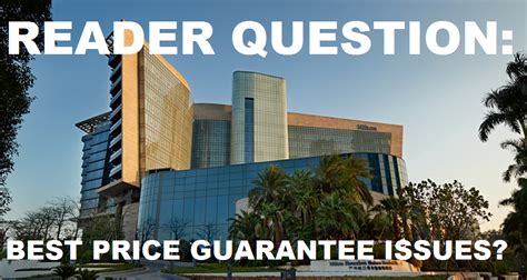Reader Question Problems With The Hiltons Best Price Guarantee Loyaltylobby