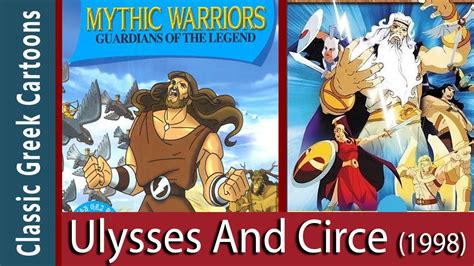 Ulysses And Circe 1998 Mythic Warriors Animated Series Ep 7 Or 8