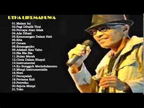 Lagu 90an pop terbaik lainnya. Utha Likumahuwa - Full Album | Lagu Lawas Nostalgia 80an ...