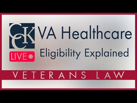 Va Health Care Eligibility And Priority Groups Explained Cck Law