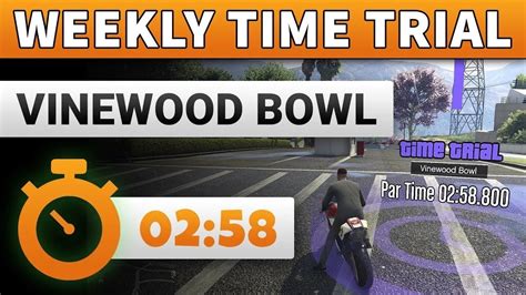 Gta 5 Time Trial This Week Vinewood Bowl Gta Online Weekly Time Trial