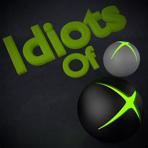 Idiots Of Xbox