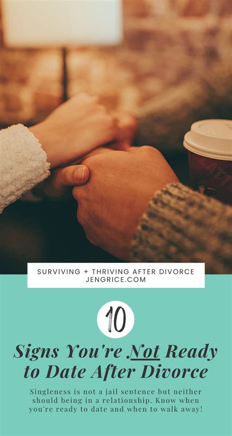 10 Signs You Re Not Ready To Date After Divorce By Jen Grice