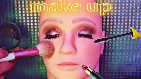 Asmr Te Maquiando Makeup On Mannequin Susurros E Sons De Maquiagem Youtube