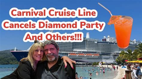 Carnival Cruise Line Cancels Diamond Party And More Youtube