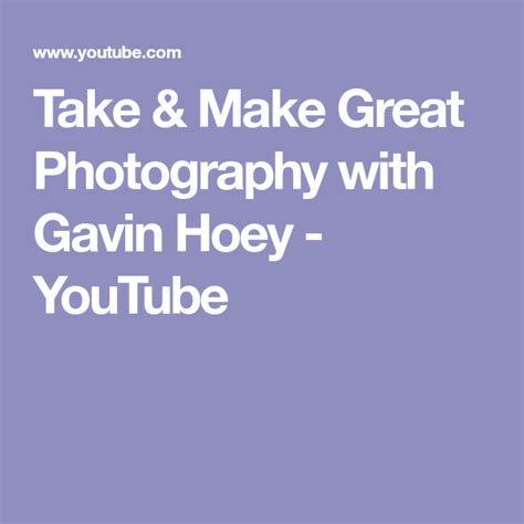 Take And Make Great Photography With Gavin Hoey Youtube Portrait