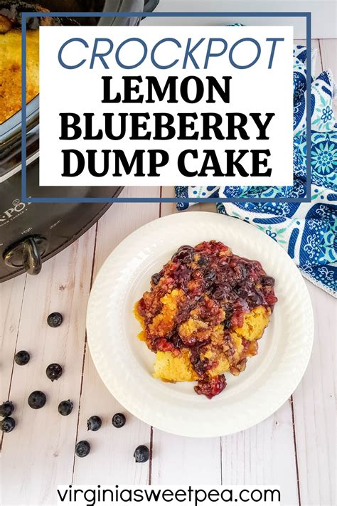 Crockpot Lemon Blueberry Dump Cake Recipe Blueberry Dump Cakes Dump Cake Blueberry Dump