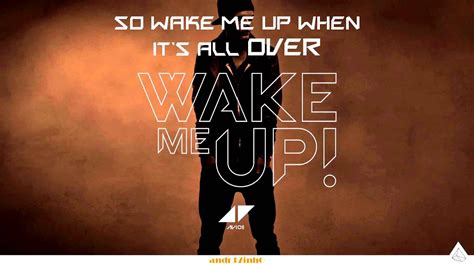 Avicii Feat Aloe Blacc Wake Me Up Lyrics Youtube