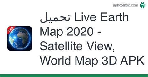 Live Earth Map Apk 2020 Satellite View World Map 3d تحميل Android