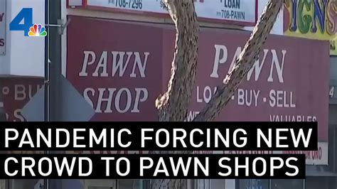People Turn To Pawn Shops During The Pandemic Nbcla Youtube