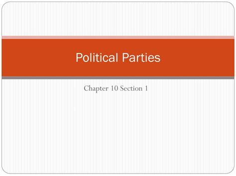 Ppt Political Parties Powerpoint Presentation Free Download Id2117004