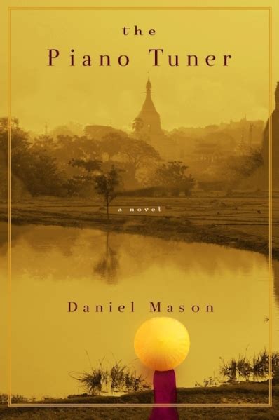 the piano tuner_daniel mason – SEVEN CIRCUMSTANCES