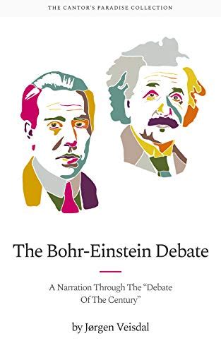 The Bohr Einstein Debate A Narration Through The Debate Of The