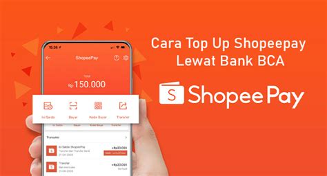 19 Cara Top Up Shopeepay Lewat Bank Bca Terbaru 2023 Sakudigital