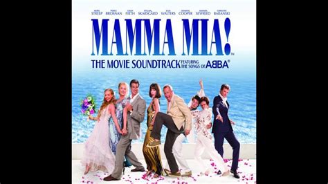 Mamma Mia Soundtrack Youtube
