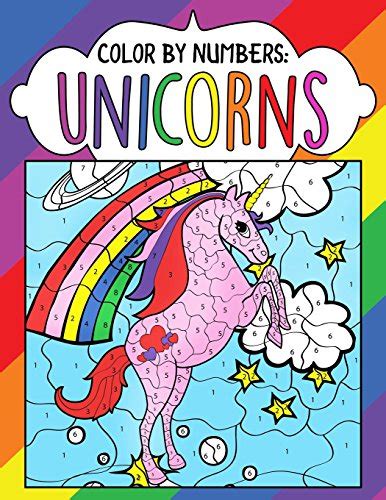 Buy Color By Numbers Unicorns A Fantasy Color By Number Coloring Book