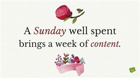 A Sunday Well Spent Happy And Inspirational Sunday Quotes