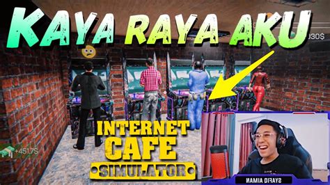 Aku cafe & gallery offers the perfect spot in kuala lumpur's chinatown neighbourhood to unwind and relax with a cup of aromatic coffee. KAYA RAYA AKU CAMNI! - Internet Cafe Simulator (Bahasa ...