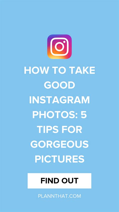 How To Take Good Instagram Photos 5 Tips For Gorgeous Pictures Laptrinhx
